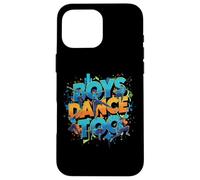 Cadeaux pour Danseurs et Danseuses Dance Too Cool pour garçons Coque pour iPhone 16 Pro Max
