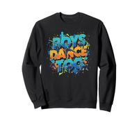 Cadeaux pour Danseurs et Danseuses Dance Too Cool pour garçons Sweatshirt