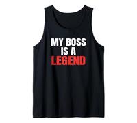 Cadeaux pour Mon Patron - Cadeau Amusant « My Boss is a Legend » Débardeur