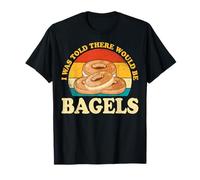 Cadeaux rétro pour Amateurs de Bagels - I Was Told There Would Be Bagels T-Shirt
