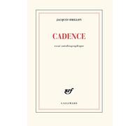 Cadence: Essai autobiographique