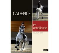 Cadence et amplitude - Guillaume Henry - Belin - broché - Guide