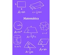 Caderno de Matemática para Estudantes - Um Caderno Simples e Organizado para Prática Diária de Matemática: O Presente Perfeito para Estudantes, Professores e Amantes da Matemática