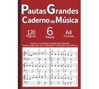 Caderno de Música com Pautas Grandes: Página Dupla Ampla para Leitura Fácil (A4): Para Iniciantes, Idosos e Baixa Visão. Pautas Contínuas em Página Dupla. 120 Págs. Português - Vermelho.