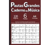 Caderno de Música com Pautas Grandes: Página Dupla Ampla para Leitura Fácil (A4): Para Iniciantes, Idosos e Baixa Visão. Pautas Contínuas em Página Dupla. 120 Págs. Português - Marrom.