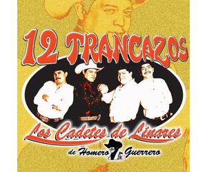 Cadetes De Linares - 12 Trancazos