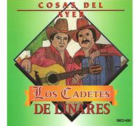 Cadetes De Linares - Cosas Del Ayer