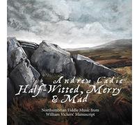 Cadie, Andrew - Half-Witted, Merry and. [Import]