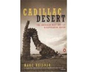 Cadillac Desert Marc Reisner (Auteur)