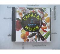 Cadillac Moon - in The Kitchen