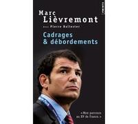 Cadrages et Débordements Marc Lièvremont (Auteur)