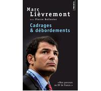 Cadrages et Débordements - Marc Lièvremont - Points - Poche - Essai