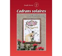 Cadrans Solaires de l'Atelier Acacia