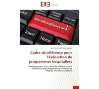 Cadre de référence pour l'évaluation de programmes hospitaliers - Hatungimana-J - Universitaires Europeennes - broché - Livre