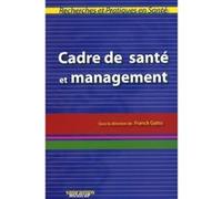 Cadre de sante et management Franck Gatto (Directeur éditorial), GATTO F/IZARD H (Auteur)