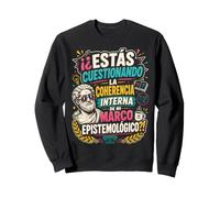 Cadre Épistémologique Humour Philosophique Sweatshirt