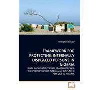 Cadre Pour La Protection Des Personnes Déplacées À L'intérieur Du Nigeria