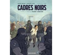 Cadres noirs T1 : Avant - Giuseppe Liotti - Rue De Sevres - cartonné - Bande dessinée