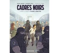 Cadres noirs T1 : Avant - Pascal Bertho - Rue De Sevres - cartonné - Bande dessinée