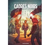 Cadres noirs T3 : Après