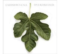 Caedmon S Call - Over Dressed [Import]