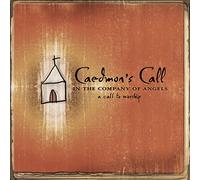 Caedmon's Call - In the Company of Angels