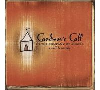 Caedmon's Call - in The Company of Angels