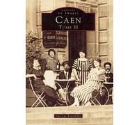Caen - Tome II Tome 2 - Jean-Luc Kourilenko - Nouvelles Editions Sutton - broché - Livre