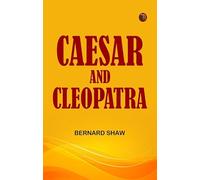 Caesar and Cleopatra