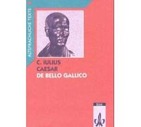 Caesar Hans-Joa De bello Gallico, Text mit Worterläuterungen und Sacherl (Poche)