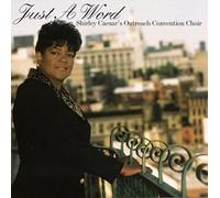 Caesar, Shirley Outreach Conven - Just a Word