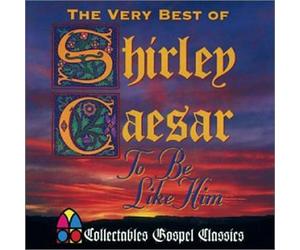 Caesar, Shirley - Very Best of Shirley Caesar