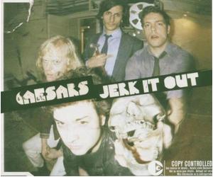 Caesars - Jerk It Out [Import]