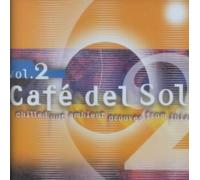 Caf? del Sol, Vol. 2 by Various Artists [CD] NEUF