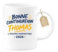 Café-Croissant - Mug Bonne Continuation Thomas Marketing 2026 - Blanc/Céram | Mug pour Thomas avec message de soutien de l'équipe