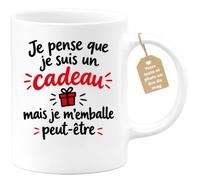 Café-Croissant - Mug Cadeau Humour Je Pense Que Je Suis Un Cadeau - Blanc/C | Mug en céramique avec phrase humoristique sur les cadeaux