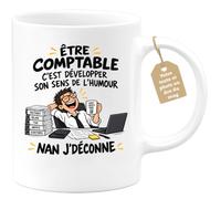 Café-Croissant - Mug Être Comptable C'est Développer Son Sens De L'humour - | Mug humoristique pour comptables avec phrase drôle