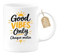 Café-Croissant - Mug Good Vibes Only Chaque Matin - Blanc/Céramique | Mug en céramique avec message inspirant pour bien démarrer la journée
