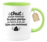 Café-Croissant - Mug Humour Drôle Chut, Je Dois Aller Faire Caca - Vert/Cér | Mug drôle avec phrase sur l'urgence de partir aux toilettes