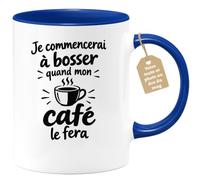 Café-Croissant - Mug Humour Je Commencerai À Bosser Quand Mon Café Le Fera | Mug humoristique pour amateur de café énergique