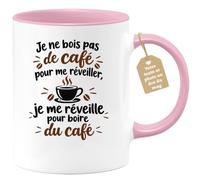 Café-Croissant - Mug Humour Je Ne Bois Pas De Café Pour Me Réveiller - Rose | Humour Matinal, Idéal Pour Les Amateurs De Café