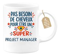 Café-Croissant - Mug Humour Pas Besoin De Cheveux Pour Être Un Super Projec | Pour les hommes, design humoristique pour chauves Project Manager