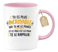 Café-Croissant - Mug Inspiration Quotidienne : Tu Es Plus Incroyable - Rose | Mug Motivation avec Message Inspirant