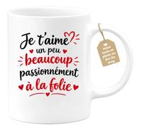 Café-Croissant - Mug Je T'aime Un Peu Beaucoup Passionnément À La Folie - B | Mug pour exprimer les différentes nuances d'amour