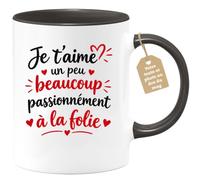Café-Croissant - Mug Je T'aime Un Peu Beaucoup Passionnément À La Folie - N | Mug pour exprimer les différentes nuances d'amour