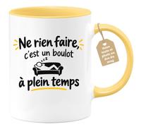 Café-Croissant - Mug Ne Rien Faire C'est Un Boulot À Plein Temps - Jaune/Cé | Mug blanc avec texte humoristique