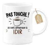 Café-Croissant - Mug Pas Touche Ce Café Appartient À Idir - Blanc/Céramique | Tasse humoristique pour ceux qui protègent leur café Idir