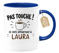 Café-Croissant - Mug Pas Touche Ce Café Appartient À Laura - Bleu/Céramique | Mug pas touche ce café appartient à Laura, design fun