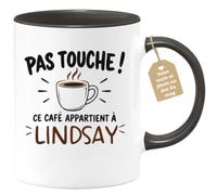 Café-Croissant - Mug Pas Touche Ce Café Appartient À Lindsay - Noir/Céramiq | Mug pas touche ce café appartient à Lindsay, design fun
