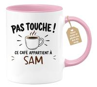 Café-Croissant - Mug Pas Touche Ce Café Appartient À Sam - Rose/Céramique | Tasse humoristique pour ceux qui protègent leur café Sam